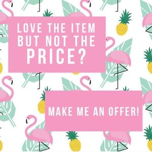 Reasonable offers welcome!